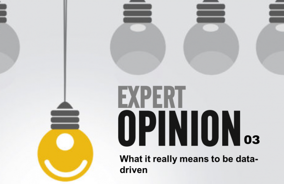 Expert Opinion 003 - What it really means to be data-driven